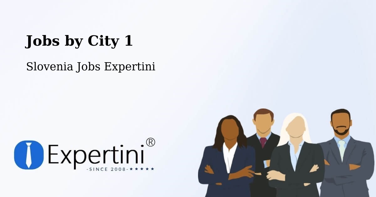City Jobs in Slovenia - Expertini