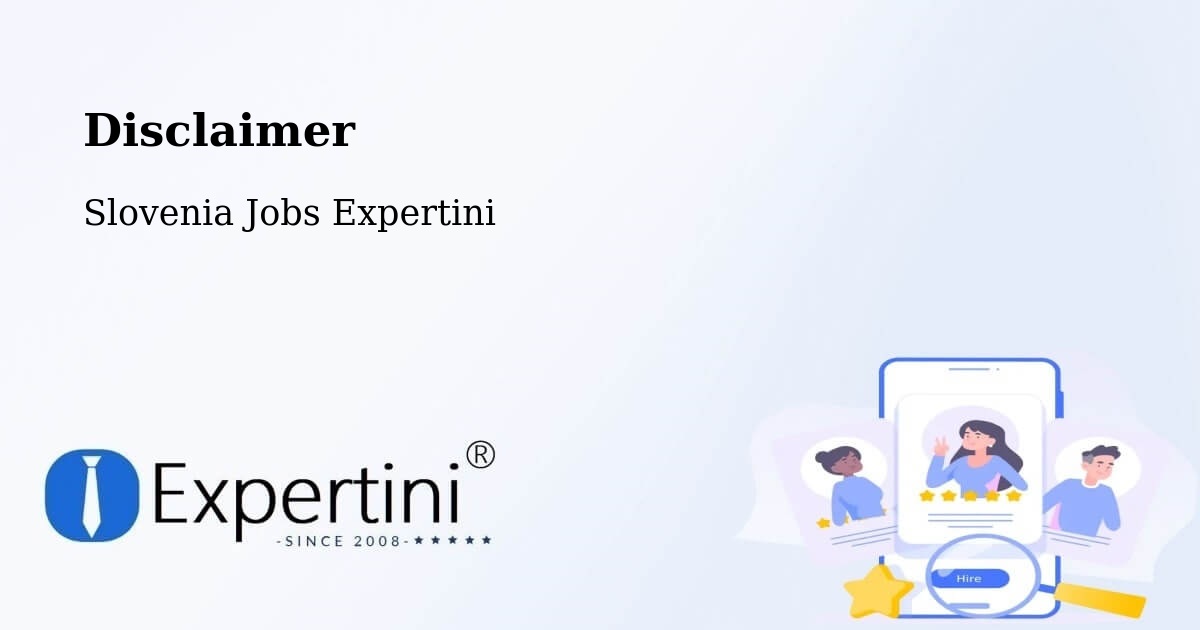 Disclaimer – Šempas - Slovenia Jobs Expertini