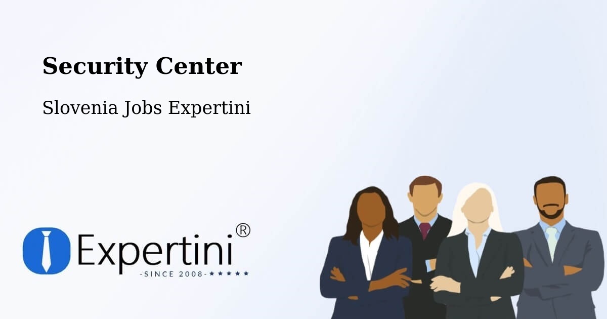 Security & Compliance – Šempas - Slovenia Jobs Expertini
