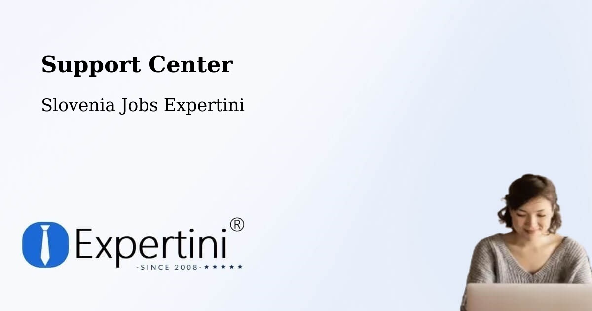Support Services – Šempas - Slovenia Jobs Expertini